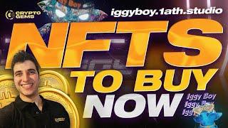 NFTs To Buy Now | Iggyboy NFTs | Best NFTs To Buy In 2022