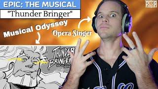 THUNDER BRINGER from EPIC: The Musical - Professional Singer Reaction (& Vocal ANALYSIS)