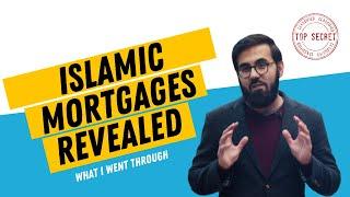 ISLAMIC MORTGAGES: an honest appraisal (+ personal experience)