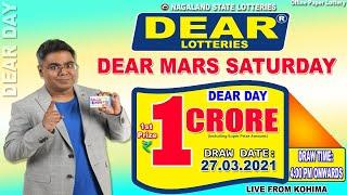 DEAR MARS SATURDAY 4:00 PM 27.03.2021 LOTTERY LIVE NAGALAND DRAW LIVE FROM KOHIMA