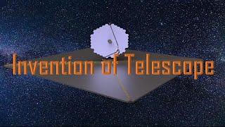 Invention of telescope| Evolution of telescope #telescope #radiotelescope #hubbletelescope #jwst