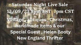SATURDAY NIGHT LIVE SALE & CHAT  LOTS OF GREAT ITEMS