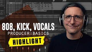 808, Kick & Vocals abmischen I Producer:Basics Highlight I The Producer Network