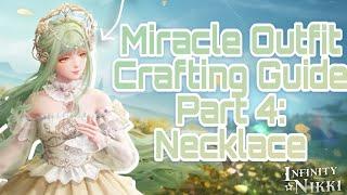 Miracle Outfit Crafting Guide Part 4: Necklace (Wishful Aurosa)