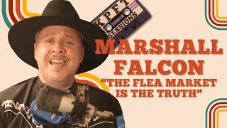 Marshall Falcon - "The Flea Market is the Truth" | Live Performance on KPFT Sessions