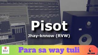 Pisot  - Jhay know | RVW