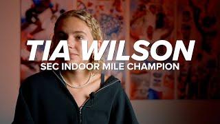Tia Wilson: 2025 SEC Indoor Mile Champion