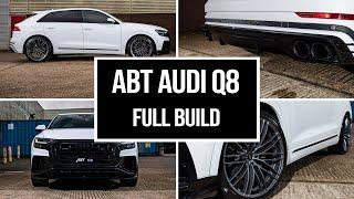 ABT AUDI Q8 BUILD