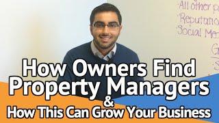 How Owners Find and Choose Property Management Companies