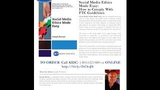 Social Media Ethics Made Easy: How to Comply with FTC Disclosure Guidelines