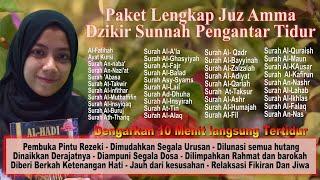 Dzikir Sunnah pengantar tidur, Juz Amma Surah-surah pendek Pilihan, Sunnah Untuk Dihafal