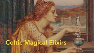 Celtic Magical Elixirs with Dr Gwilym Morus-Baird