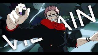 [AMV]  Sukuna - Villain (Jujutsu Kaisen)