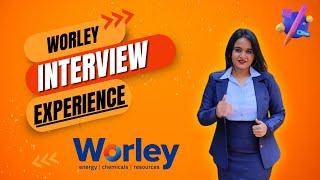 Worley Interview Experience Ft.@TalkingShreya