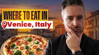 My Trip To Venice: Where To Eat In Venice – Top Local Food Spots & Authentic Italian Delights!