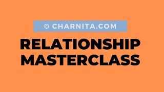 Relationship Masterclass
