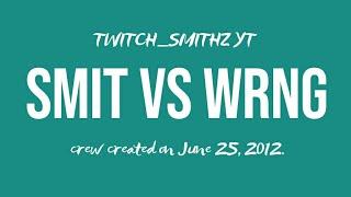 SMIT VS WRNG FAKE