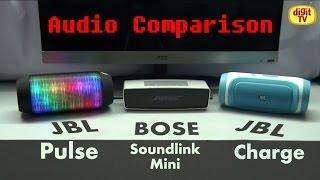 Bluetooth Speakers Comparison - JBL Pulse vs Bose Soundlink Mini vs JBL Charge