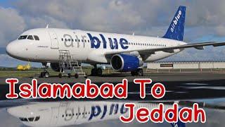 Islamabad, Pakistan To Jeddah, Saudi Arabia with Airblue FULL VIDEO by Pardesi Family !