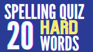Spelling Quiz #6|  Spelling Game| Spelling Bee| 20 Hard Words