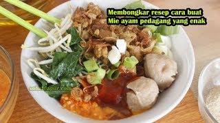 Membongkar resep mie ayam pedagang yang enak