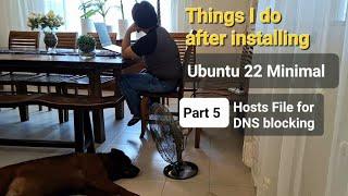 Part 5: How I setup Hosts File in Linux Ubuntu 22