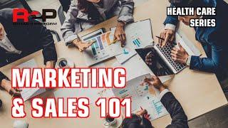 Marketing & Sales 101 for Physical Therapists