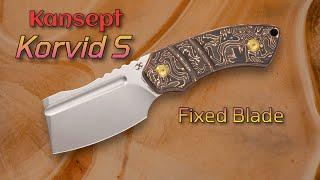 NEW!  Kansept Korvid S Fixed Blade: Design by Koch Tools