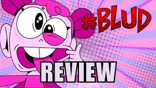 #BLUD Review - A Nostalgic Journey into the Cartoon Network 90s Era!