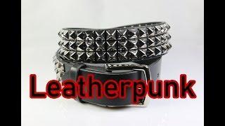 Leatherpunk Belts Quick Video