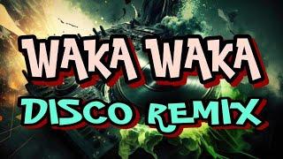 WAKA WAKA X SHAKIRA [ DISCO REMIX 2024 ] [ DJ REX TAMBOK REMIX OFFICIAL [ KMC DJSS ]