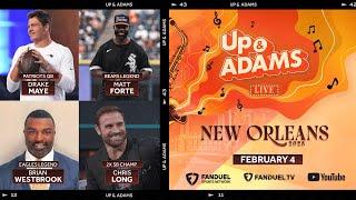 Up & Adams Show with Kay Adams! LIVE From Super Bowl LIX Radio Row | February 4, 2025