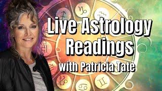 (Live) Astrology Readings with Patricia Tate November 19th, 6pm EST