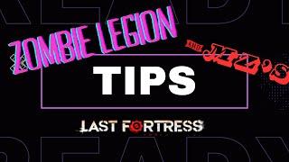 Zombie Legion Explained and MZ Tricks | Last Fortress Underground Gameplay Tips