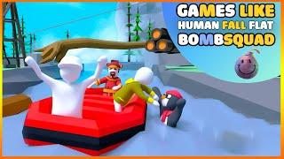 Top 10 Games Like BOMBSQUAD & Human Fall Flat For Android/iOS (OFFLINE/ONLINE) 2022