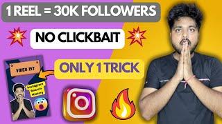 Shocking  1 Reels ने दिये 30k Real Followers | Instagram Followers bhadao Only 1 Trick 2024