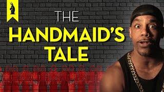 The Handmaid's Tale = A Whack-Ass Future For Women? – Thug Notes Summary & Analysis
