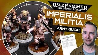 Horus Heresy IMPERIALIS MILITIA Army Guide - Every Unit & Where to Find Them!