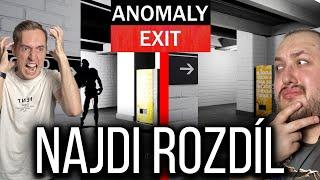 NAJDI ROZDÍL NEBO ZEMŘI | ANOMALY EXIT w/ @tomaskolacgaming a @oldamichahry