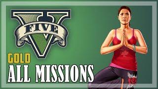 GTA 5 - All Missions [GOLD MEDAL] | Full Game