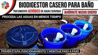  BIODIGESTOR CASERO y BARATO para BAÑO  ES MÁS RÁPIDO y NO CONTAMINA  Etapa 1 Paso a Paso.