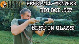 Henry Big Boy All-Weather |  The Best lever Gun?