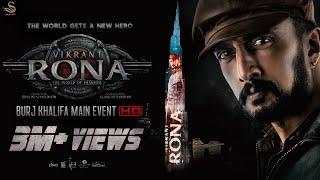 Vikrant Rona on Burj Khalifa | The World Gets A New Hero | Kichcha Sudeep