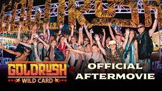 Goldrush: Wild Card 2024 (Official Aftermovie)