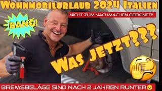 Wohnmobiltour 2024 nach Italien wird nach 130 km zum Albtraum. Urlaub abbrechen?????