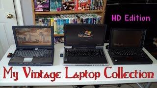 My Vintage Laptop Collection - HD Edition