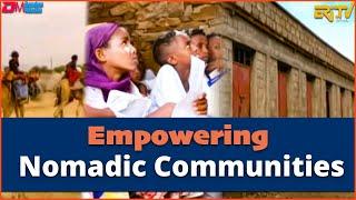 Empowering Nomadic Communities - In Focus - ERi-TV