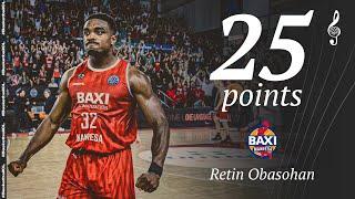 Retin Obasohan (25 PTS) | Player Highlights | BAXI v BDT | #BasketballCL 2024-25