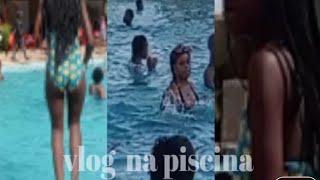 vlog na piscina 