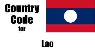 Lao Dialing Code - Lao Country Code - Telephone Area Codes in Lao